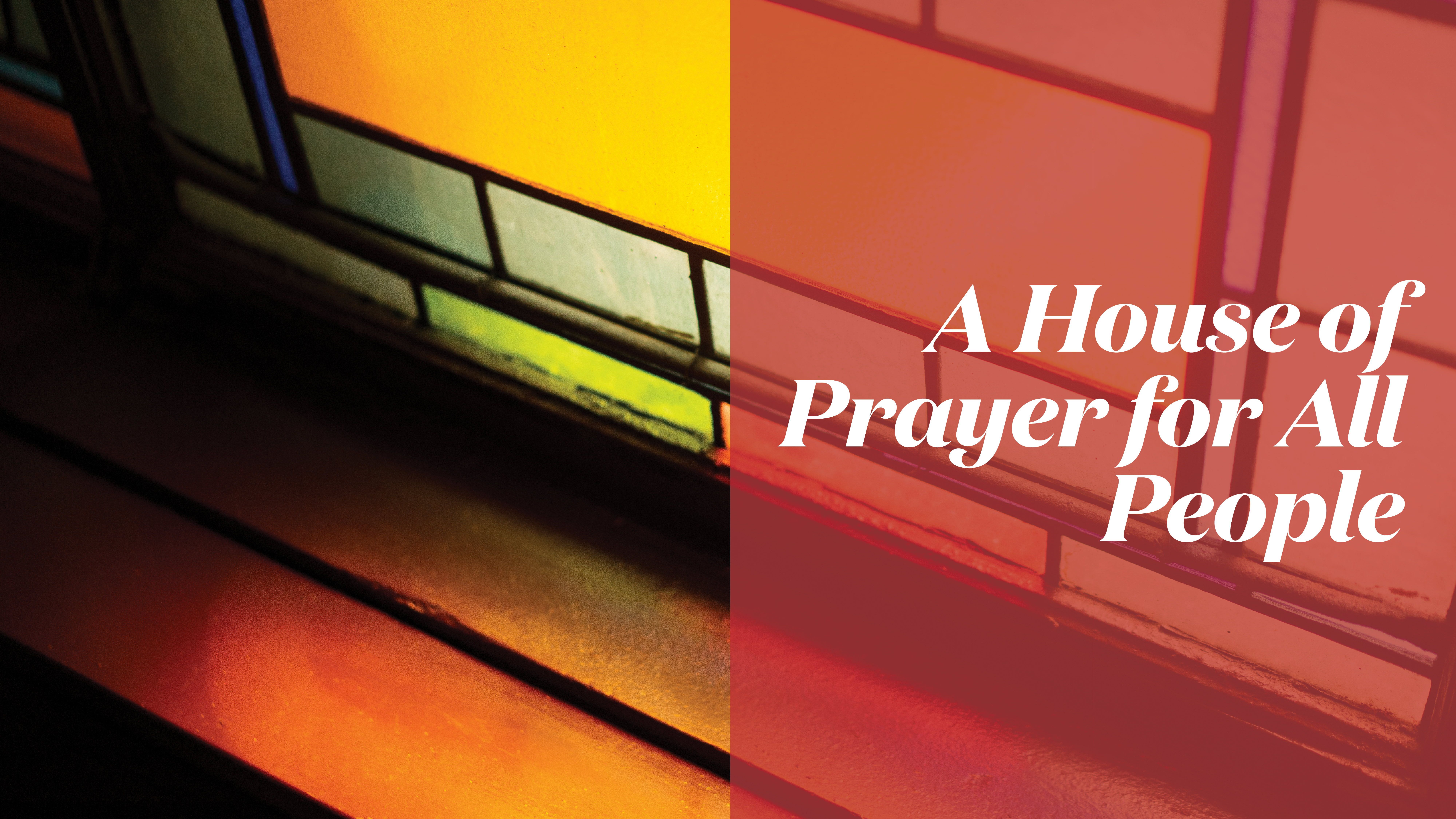 A House of Prayer for All People